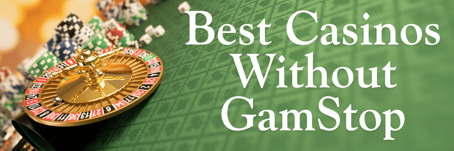 Discover Live Casinos Not on GamStop for Uninterrupted Gaming 1762489706